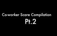 Co-worker-Scare-Cam-Compilation-Pt.-2-attachment